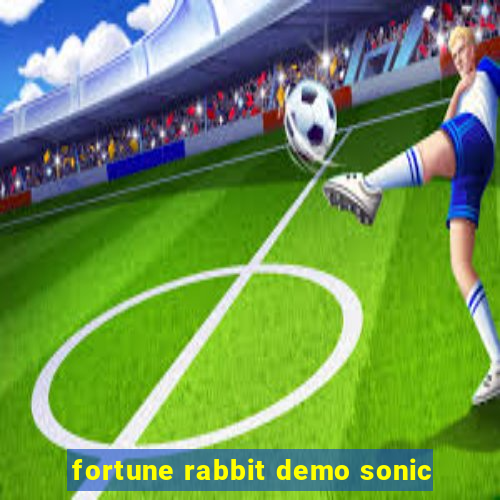 fortune rabbit demo sonic